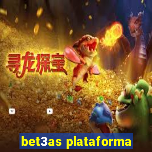 bet3as plataforma